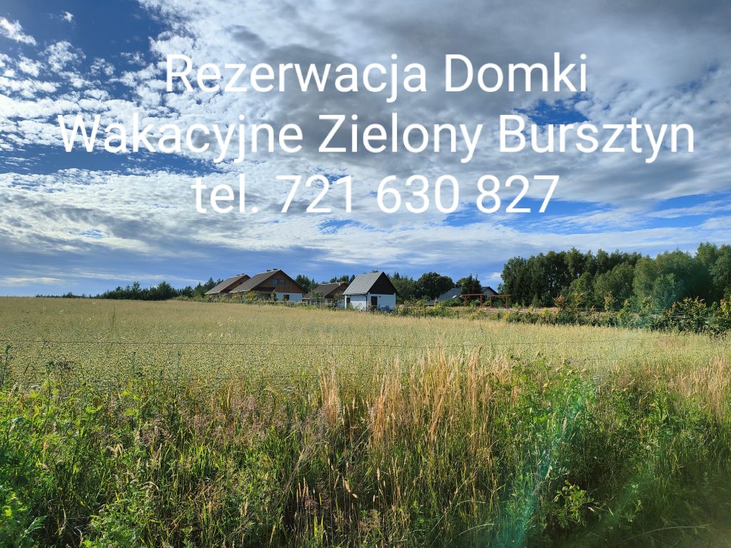 Zdjęcie Zielony Bursztyn - agroturystyka